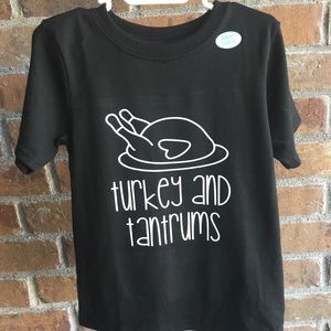 Turkey and tantrums boys 5t shirt